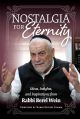103671 Nostalgia For Eternity: Ideas, Insights, And Inspirations From Rabbi Berel Wein